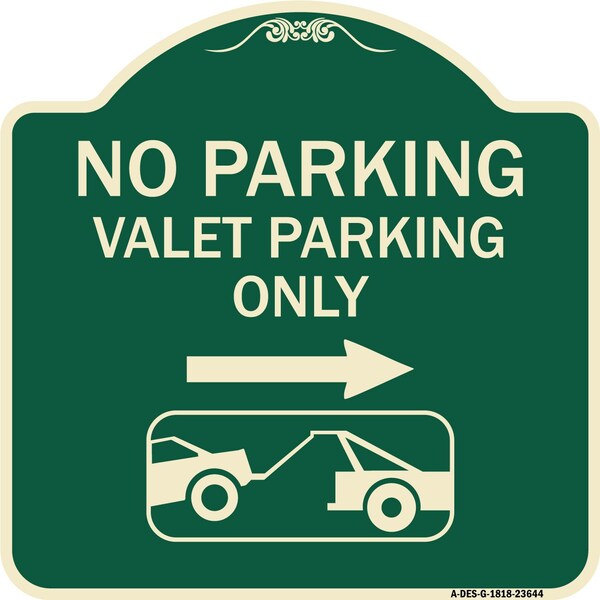 No Parking Valet Parking Only Heavy-Gauge Aluminum Architectural Sign, 18" x 18", G-1818-23644